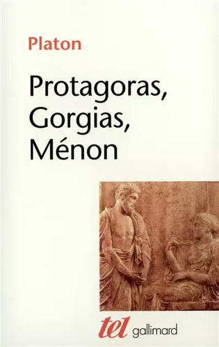 Protagoras gorgias ménon - gorgias,