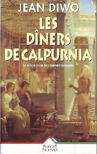 Les dîners calpurnia - calpurnia,
