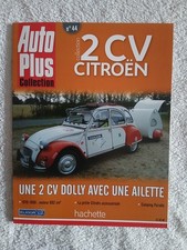 AUTO PLUS COLLECTION 2 CV CITROEN N°44 UNE 2 CV DOLLY AVEC UNE AILETTE