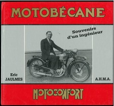 RARE LE LIVRE " MOTOBECANE MOTOCONFORT "  Eric Jaulmes souvenirs d'un ingenieur
