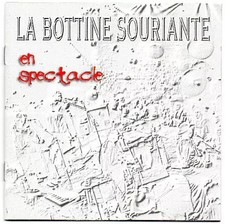 En Spectacle, La Bottine Souriante