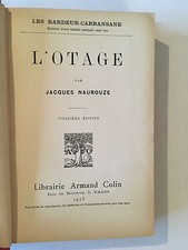L'OTAGE 1913 JACQUES NAUROUZE