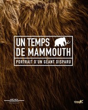500077449|Un temps de mammouth