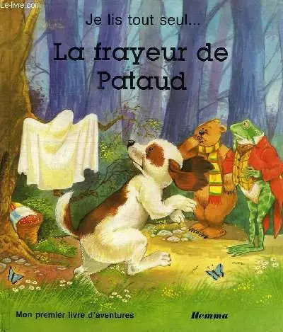 Frayeur pataud je lis - la,