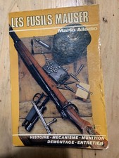 Les fusils MAUSER - Mario ALLADIO - 96 pages - 1982 - BE- 98