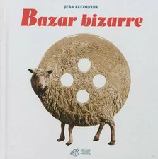 Bazar bizarre, Jean Lecointre