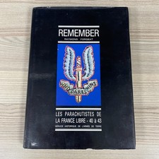 Remember Les Parachutistes De La France Libre 40 À 43 Livre D'Histoire Relié