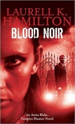 Blood noir anita blake - noir:,