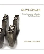 Salve Susato - Vocal Music