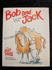 Bob and Jack: A Boy and His
