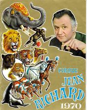 Programme - Cirque JEAN RICHARD - 26 pages - 27x21 cm - 1970's
