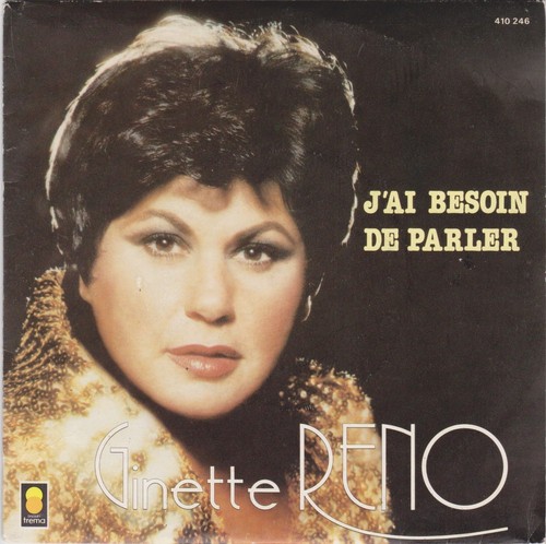 Ginette reno besoin - reno, j'ai