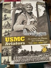 USMC Aviators – Les aviateurs des Marines dans le Pacifique 1941-1945