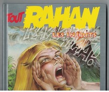 TOUT RAHAN - LES INEDITS (1998) ANDRE CHERET & ROGER LECUREUX - EDIT. SOLEIL