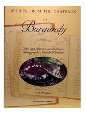 La Cuisine des Chateaux de Bourgogne, Du Pontavice-du Pont, Used; Very Good Book
