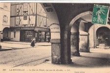 LA ROCHELLE 197 la rue du palais les arcades magasin Ch. Denot éd poyard timbrée
