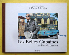BD LES BELLES CUBAINES avec patrick lesueur EO 1997 Pierre Christin NEUF AD3GH3