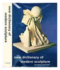 Maillard,Robert. Wadia ,Bettina Chiffons Neuf Dictionnaire De Moderne Sculpture