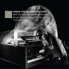 Ludwig van Beet Inside the Hearing Machine - Beethoven On His Broadwood: Pi (CD)