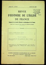 Revue d'histoire de l'Eglise de France Tome LV n°154 janvier-juin 1969