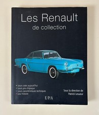 Les Renault De Collection - Patrick Lesueur/ E/P/A
