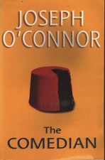 The comedian - Joseph O'Connor