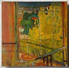[BONNARD, Pierre] - Marcel, ARLAND. Bonnard dans sa lumière.