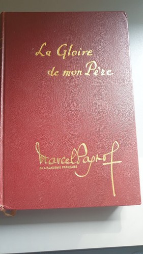 Gloire mon père - gloire,