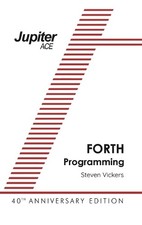 Steven Vickers The Jupiter ACE Manual - 40th Anniversary Edition (Relié)