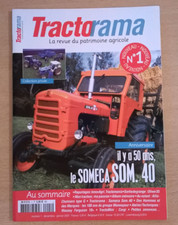 TRACTORAMA N°1 (Déc. 2006) : Someca SOM.40 / Oliver35 / Allis-Chalmers type G