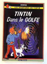 [PIRATE PARODIE] HERGE - ERPES. TINTIN DANS LE GOLFE. CASTREMAN 1991
