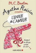 Agatha Raisin enquête. Vol. 11. Lenfer de lamour ... | Livre | état comme neuf