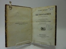 NODIER Charles. Examen critique des dictionnaires de la langue françoise. 1829.