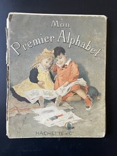 Livre d’école ´Mon Premier Alphabet’ Hachette et Cie 336 gravures ~1900