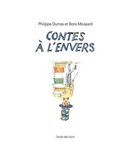 Les Contes a l'Envers, Dumas