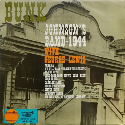 Bunk johnson and his - bunk,
