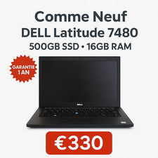 Dell Latitude 7480 – SSD 500 Go – 16 Go RAM – Excellent état – Garantie 1 an