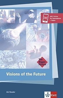 Visions the future - visions, of
