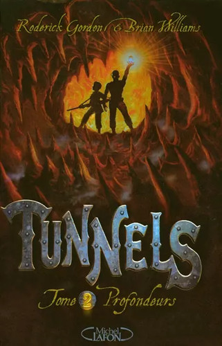 Tunnels t02 profondeurs - tunnels,