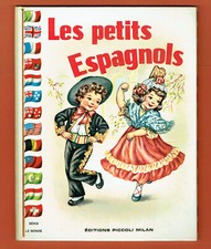 Les Petits Espagnols, illustré Mariapia, série Le Monde, Piccoli Colombini Monti