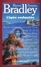 M.Z BRADLEY: L'EPEE ENCHANTEE