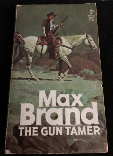 1956 max brand the - gun, tamer