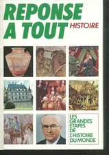Reponse à tout - Les grandes