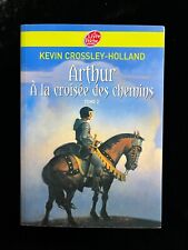 # Livre Fantasy - ARTHUR A LA CROISÉE DES CHEMINS - Tome 2 - éd. LdP - 2008