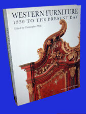 WESTERN FURNITURE 1350 TO THE PRESENT DAY édited by CHRISTOPHER WILK