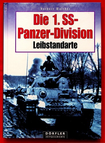 Die panzer division - 1., ss-panzer-division