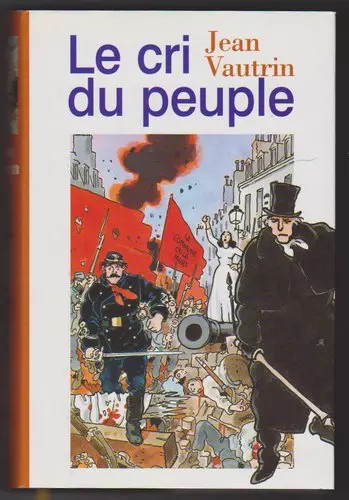 Cri peuple jean vautrin - peuple,,