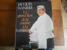 Le grand livre de la cuisine vapeur / PAR JACQUES MANIERE