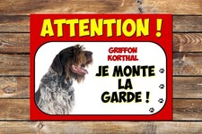 Plaque attention au chien Griffon Korthal Je monte la garde