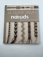 Le guide visuel des noeuds -